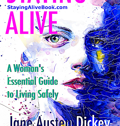 Staying Alive Woman's Guide